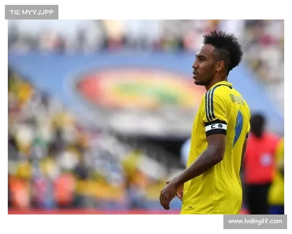 奥巴梅扬拒绝加盟法国队的五大原因揭秘