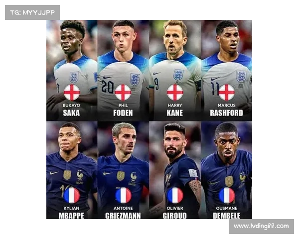 法国队与英格兰队对战时间及比赛详情一览